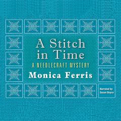 A Stitch in Time by Monica Ferris audiobook