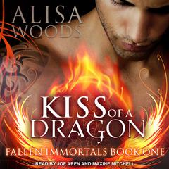 Kiss of a Dragon by Alisa Woods audiobook