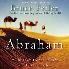 Abraham by Bruce Feiler audiobook