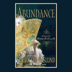 Abundance by Sena Jeter Naslund audiobook