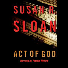 Act of God by Susan R. Sloan audiobook