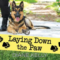 Laying Down the Paw by Diane Kelly audiobook