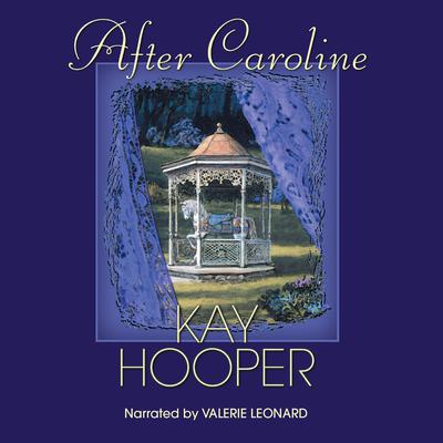 After Caroline by Kay Hooper audiobook