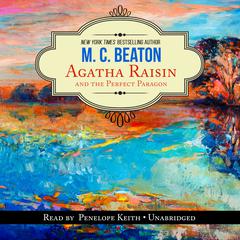 Agatha Raisin and the Perfect Paragon by M. C. Beaton audiobook