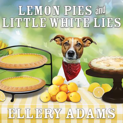 Lemon Pies and Little White Lies by Ellery Adams audiobook