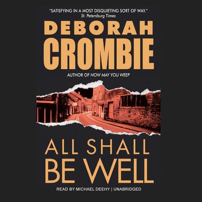 All Shall Be Well by Deborah Crombie audiobook