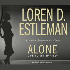 Alone by Loren D. Estleman audiobook