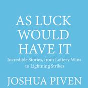 As Luck Would Have It by  Joshua Piven audiobook
