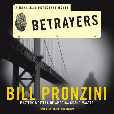 Betrayers by Bill Pronzini audiobook