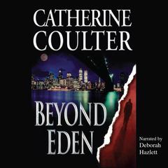 Beyond Eden by Catherine Coulter audiobook