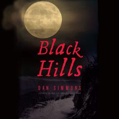 Black Hills by Dan Simmons audiobook