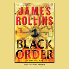 Black Order by James Rollins audiobook