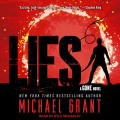 Lies by Michael Grant audiobook