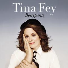 Bossypants by Tina Fey audiobook