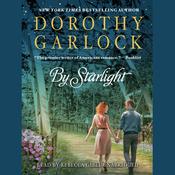 By Starlight by  Dorothy Garlock audiobook