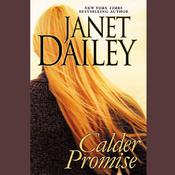 Calder Promise by  Janet Dailey audiobook