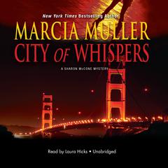 City of Whispers by Marcia Muller audiobook