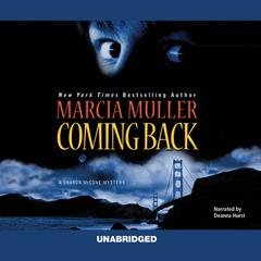 Coming Back by Marcia Muller audiobook