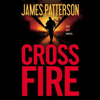 Cross Fire by James Patterson audiobook