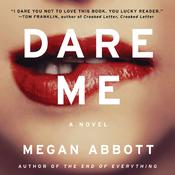 Dare Me by  Megan Abbott audiobook