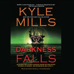 Darkness Falls by Kyle Mills audiobook