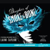Daughter of Smoke and Bone by  Laini Taylor audiobook