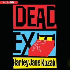 Dead Ex by Harley Jane Kozak audiobook