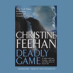 Deadly Game by Christine Feehan audiobook