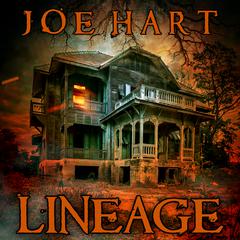 Lineage by Joe Hart audiobook