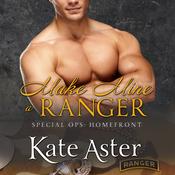 Make Mine A Ranger by  Kate Aster audiobook