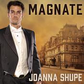 Magnate by  Joanna Shupe audiobook