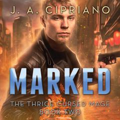 Marked by J. A. Cipriano audiobook