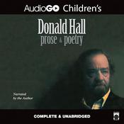 Donald Hall: Prose & Poetry by  Donald Hall audiobook