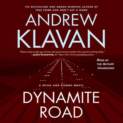 Dynamite Road by Andrew Klavan audiobook