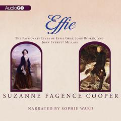 Effie by Suzanne Fagence Cooper audiobook
