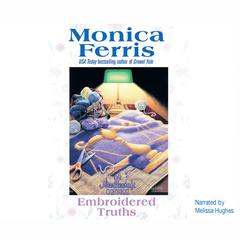 Embroidered Truths by Monica Ferris audiobook