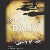The Enemy of God by  Robert Daley audiobook