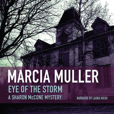 Eye of the Storm by Marcia Muller audiobook