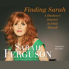 Finding Sarah by Sarah Ferguson audiobook