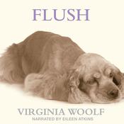 Flush by  Virginia Woolf audiobook