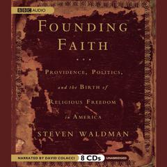 Founding Faith by Steven Waldman audiobook