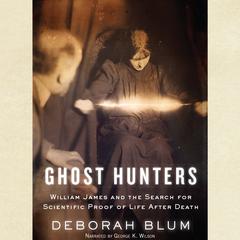 Ghost Hunters by Deborah Blum audiobook