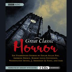 Great Classic Horror by various authors audiobook