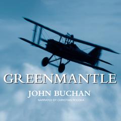 Greenmantle by John Buchan audiobook