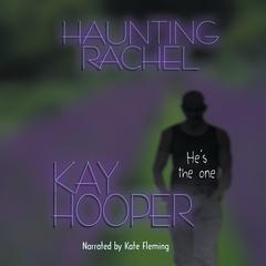 Haunting Rachel by Kay Hooper audiobook