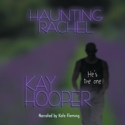 Haunting Rachel by Kay Hooper audiobook