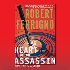 Heart of the Assassin by Robert Ferrigno audiobook