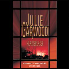 Heartbreaker by Julie Garwood audiobook