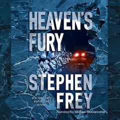 Heaven’s Fury by Stephen Frey audiobook