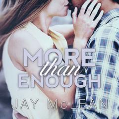 More Than Enough by Jay McLean audiobook